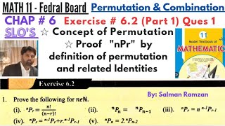 Math 11 | Fedral Board | Ex 6.2 | Q 1 | Permutation | Proof: nPr by Definition #permutation #math11