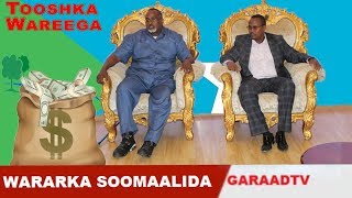 Tooshka Wareega Part 14: Musuqmaasuq Hareeyey H/Shabelle