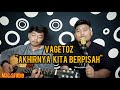 VAGETOZ - Akhirnya Kita Berpisah (Cover M2C studio)