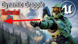 Unreal Engine - Dynamic Grapple Hook Tutorial (2/2)