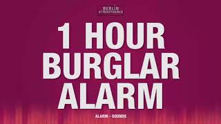 1 Hour Burglar Alarm SOUND EFFECT - 1 Hr Einbruch Alarm Alarmanlage SOUNDS SFX