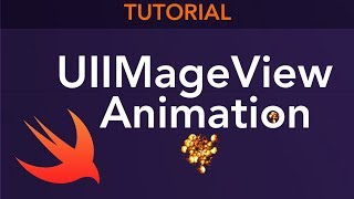 Apple Swift - UIImageView Animation
