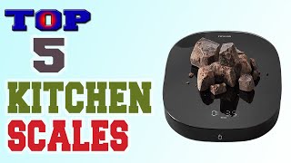 ✅Kitchen Scale – Top 5 Best Kitchen Scales in 2022.
