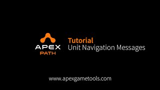 Unity Tutorial Apex Path Unit Navigation Messages