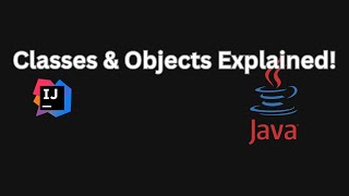 Mastering Classes & Objects | Java Crash Course #6