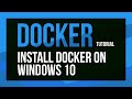Docker Windows Installation Walkthrough