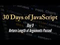 30 days of JavaScript - Return Length of Arguments Passed