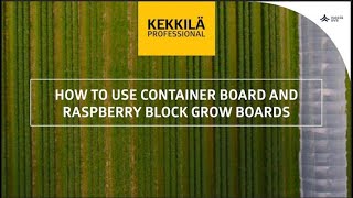 Kekkilä Professional - Grow Boards introduction - English