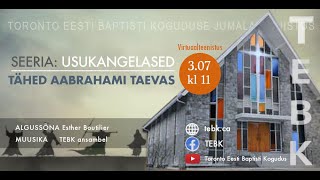 TEBK jumalateenistus 3. juuli 2022 - Tähed Aabrahami taevas