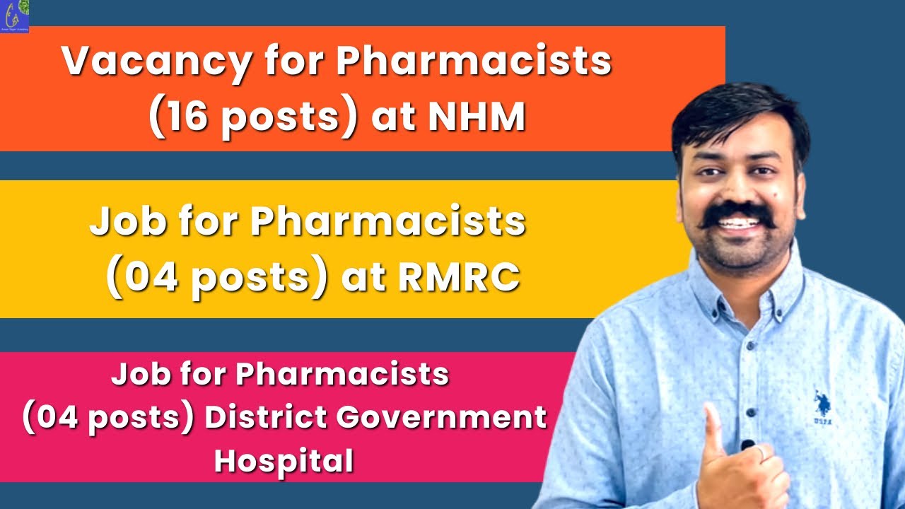 Vacancy For Pharmacists (16 Posts) At NHM || Job For Pharmacists (04 ...