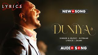 Duniya - B Praak | Jaani | Ft. Sunny Singh, Saiee Manjrekar | New Hindi Songs 2022
