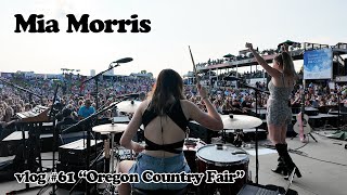 Mia Morris “Oregon Country Fair” music \u0026 music business vlog #61