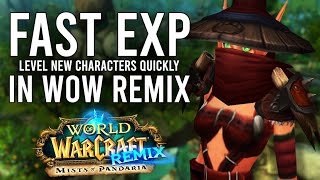 How To Level FAST In WoW REMIX: Mists Of Pandaria! Catch-Up Alts Ahead Of The Wa