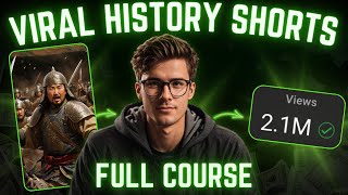 How to Make Viral AI History Shorts - FULL Course ($900/Day)