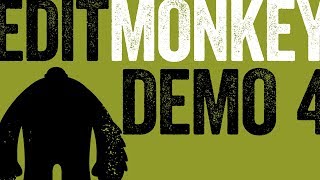 EditMonkey Demo 4