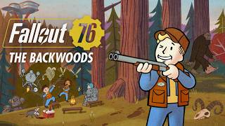 Fallout 76: The Backwoods Launch Trailer