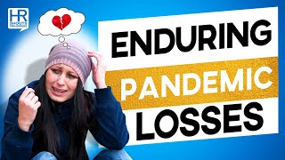 Dealing with LOSSES while Enduring Pandemic 😭 | #PANDEMIC #LOSS | EP#81 | HR SHOUTS AND WHISPERS