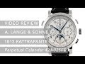 Pre Owned A  Lange and Sohne 1815 Rattrapante Perpetual Calendar 421 025FE Luxury Watch Review