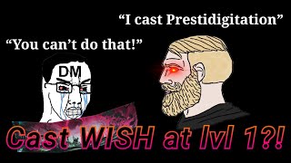 You're Using Prestidigitation WRONG!