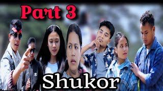 Shukor - Pnar Series (Part 3 ) • Nam Special Production