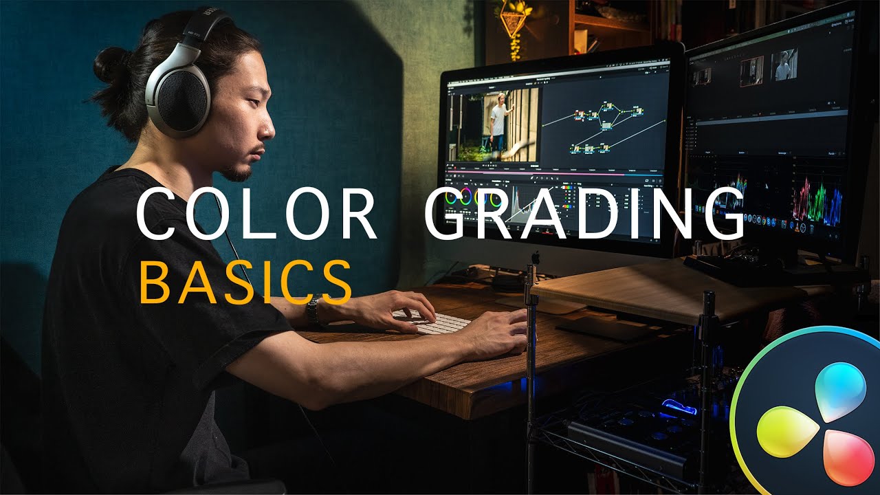 COLOR GRADING BASICS FULL BREAKDOWN | How To Color Grade Like A Pro ...