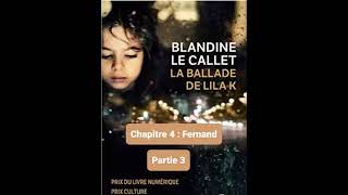 R2   La ballade de Lila K   Résumé chapitre 4 à 8   Blandine Le Callet