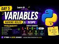 Day 5 Python for AI/ML Journey | Variables Explained, Naming Rules & LEGB Scope Rule #AI #ML #python