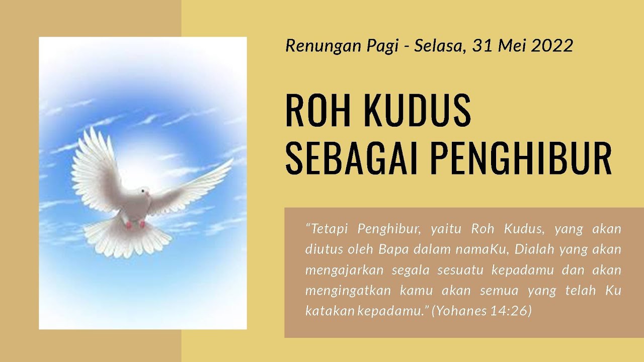 ROH KUDUS SEBAGAI PENGHIBUR - YouTube