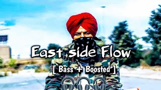 East Side Flow: Sidhu Moose Wala's Bass-Boosted Anthem |