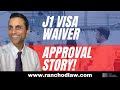 Why You Shouldn't Apply For A J1 No Objection Waiver!