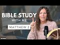 Bible Study With Me In A Fresh Way: Matthew 2