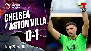 Highlights & Goals: Chelsea v. Aston Villa 0-1 | Premier League | Telemundo Deportes