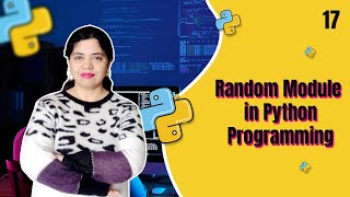 Random Module in Python Programming | Crack IT with Anu -Tutorial #17
