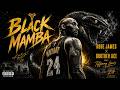 Kobe James X Brother Ace Feat. Tifferny Lewis - Black Mamba Out (Tribut Song) Prod. By Kobe James