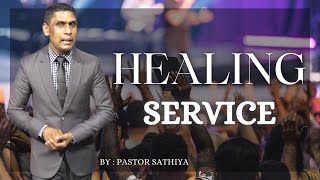 பிசாசுக்கு இடங்கொடாதிருங்கள் | සාතාන්ට ඉඩ නොදෙන්න | HEALING  SERVICE | BY : PASTOR R.SATHIYA