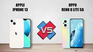 APPLE IPHONE 13 vs OPPO RENO 8 LITE 5G - Full specs comparison