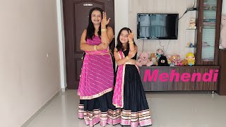 Mehendi | Dhvani Bhanushali | Navratri | Garba | Simple dance choreography | By mom and daughter