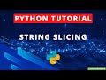 String Slicing in Python