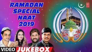 ► RAMADAN SPECIAL NAAT 2019 (Video Jukebox) | HAJI TASLEEM AARIF | Islamic Music