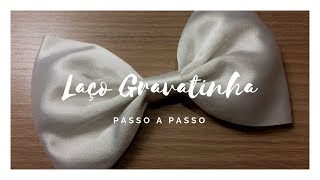 Como fazer LAÇO gravatinha FÁCIL DE FAZER