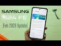 Samsung S24 Fe February 2026 Update Review | Feb 2026 Security Patch