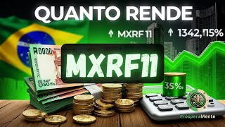 MXRF11: Quanto rende R$1000 em fundos Imobiliários (FII's) | Análise completa | passo a passo