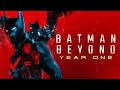 BATMAN BEYOND: YEAR ONE | Fan Film