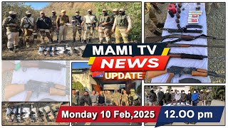 MAMI TV  NEWS UPDATE || 10TH FEBRUARY  2025 || 12:00 PM