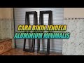 Cara bikin jendela aluminium @pandawaaluminium