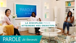 La discipline pour atteindre mes objectifs - Parole de femmes - Annabelle \u0026 cie