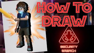 How To DRAW Gregory From FNAF!| Five Nights At Freddy's: Security Breach