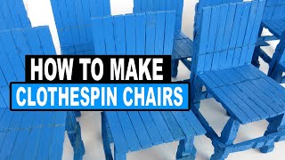 How to Make Modern Miniature Clothespin Chairs
