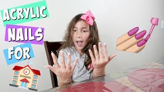 8 YEAR OLD WEARS LONG ACRYLiC NAiLS FOR SCHOOL!