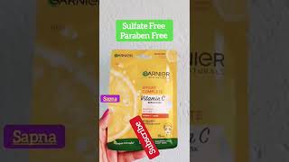 Garnier Vitamin C Serum Sheet Mask🍋|Sapna Das #skincare #youtubeshorts #moisturizer#sheetmask#shorts